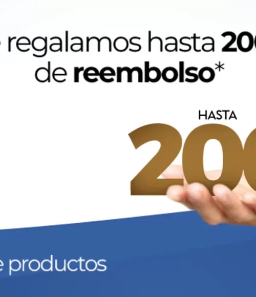 ¡TU COMPRA LLEVA PREMIO! POR LA COMPRA DE UNO DE ESTOS PRODUCTOS… ¡TE DEVOLVEMOS HASTA 200€!